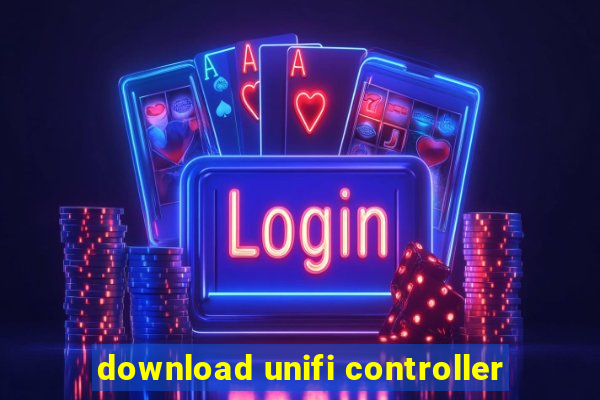 download unifi controller